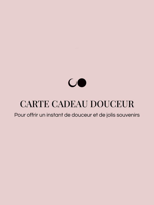 CARTE CADEAU DOUCEUR
